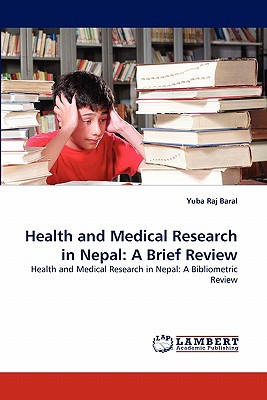 غلاف كتاب Health  and Medical Research in Nepal: A Brief Review