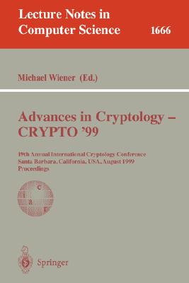 Advances in Cryptology - CRYPTO 