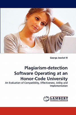 غلاف كتاب Plagiarism-Detection Software Operating at an Honor-Code University