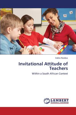 غلاف كتاب Invitational Attitude of Teachers