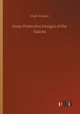 Some Protective Designs of the Dakota