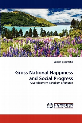 غلاف كتاب Gross National Happiness and Social Progress