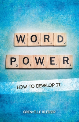 Word-Power - How To Develop It