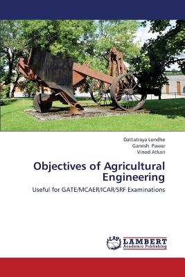Objectives of Agricultural Engineering