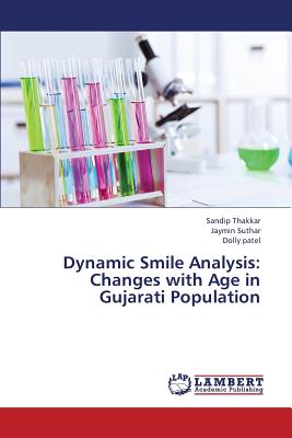 Dynamic Smile Analysis: Changes with Age in Gujarati Population
