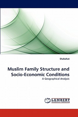 غلاف كتاب Muslim Family Structure and Socio-Economic Conditions