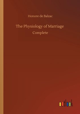 The Physiology of Marriage