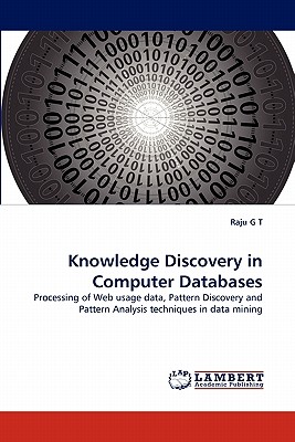 Nwf.com: Knowledge Discovery in Computer Database: Raju G T: كتب