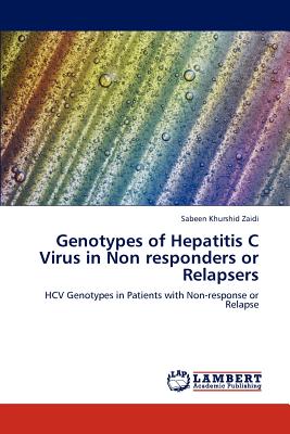 Genotypes of Hepatitis C Virus in Non responders or Relapsers