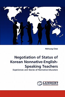غلاف كتاب Negotiation of Status of Korean Nonnative-English-Speaking Teachers
