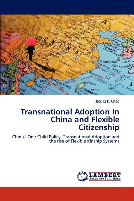 غلاف كتاب Transnational Adoption in China and Flexible Citizenship