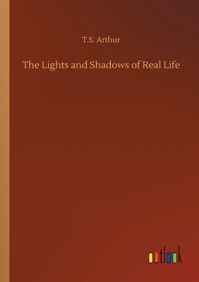 The Lights and Shadows of Real Life