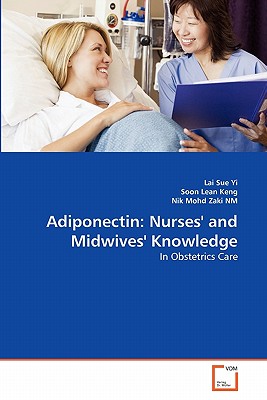 Adiponectin: Nurses