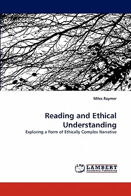 Reading and Ethical Understanding