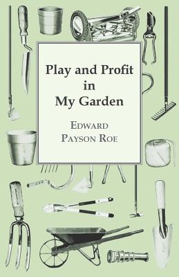 غلاف كتاب Play And Profit In My Garden