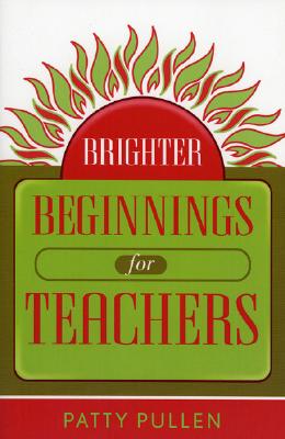 Brighter Beginnings for Teachers