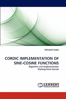 Cordic Implementation of Sine-Cosine Functions