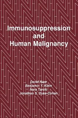 غلاف كتاب Immunosuppression and Human Malignancy