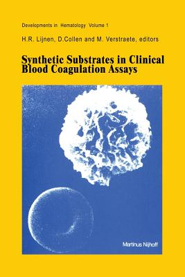 غلاف كتاب Synthetic Substrates in Clinical Blood Coagulation Assays
