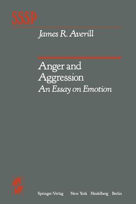 غلاف كتاب Anger and Aggression : An Essay on Emotion