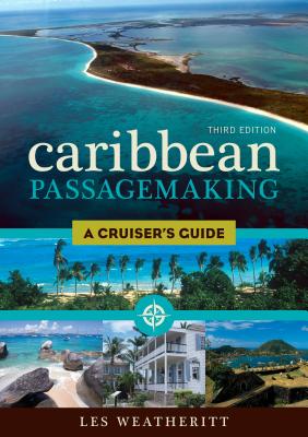 Caribbean Passagemaking: A Cruiser