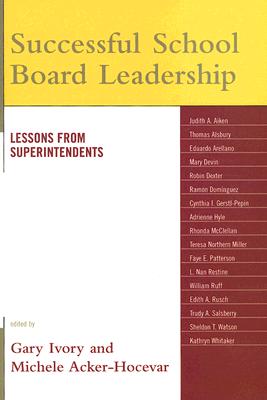 غلاف كتاب Successful School Board Leadership: Lessons from Superintendents