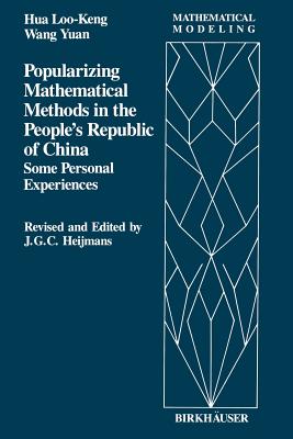 Popularizing Mathematical Methods in the People S Republic of China: Some Personal Experiences