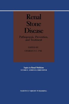 غلاف كتاب Renal Stone Disease : Pathogenesis, Prevention, and Treatment