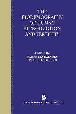 غلاف كتاب The Biodemography of Human Reproduction and Fertility