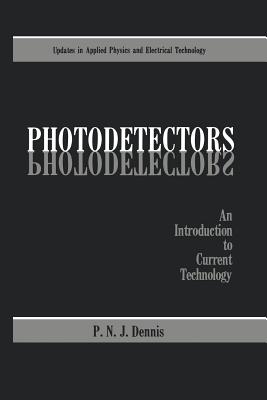 غلاف كتاب Photodetectors : An Introduction to Current Technology
