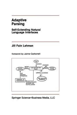 Adaptive Parsing : Self-Extending Natural Language Interfaces