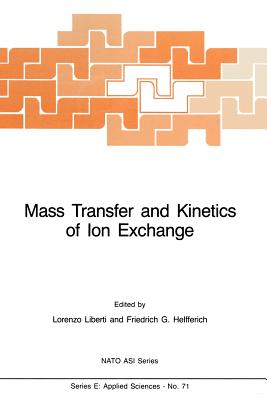 Mass Transfer and Kinetics of Ion Exchange