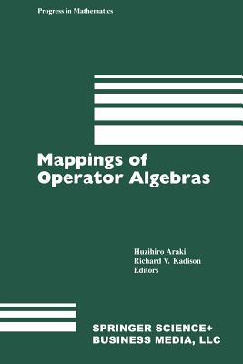 Mappings of Operator Algebras : Proceedings of the Japan-U.S. Joint Seminar,University of Pennsylvania, 1988