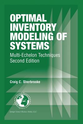 Optimal Inventory Modeling of Systems : Multi-Echelon Techniques