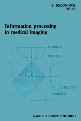 Information Processing in Medical Imaging : Proceedings of the 8th conference, Brussels, 29 August - 2 September 1983
