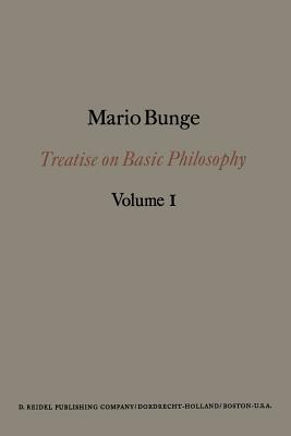 Treatise on Basic Philosophy : Semantics I: Sense and Reference