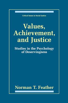 غلاف كتاب Values, Achievement, and Justice : Studies in the Psychology of Deservingness
