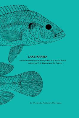 غلاف كتاب Lake Kariba : A Man-Made Tropical Ecosystem in Central Africa