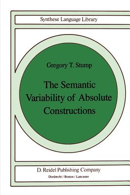 The Semantic Variability of Absolute Constructions