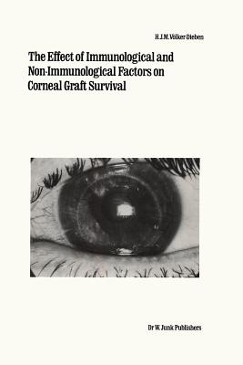 غلاف كتاب The Effect of Immunological and Non-immunological Factors on Corneal Graft Survival : A Single Centre Study