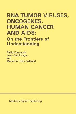 غلاف كتاب RNA Tumor Viruses, Oncogenes, Human Cancer and AIDS: On the Frontiers of Understanding : Proceedings of the International Conference on RNA Tumor Viru