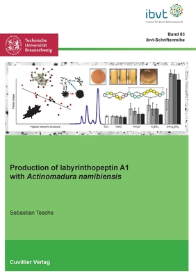 Production of labyrinthopeptin A1 with Actinomadura namibiensis