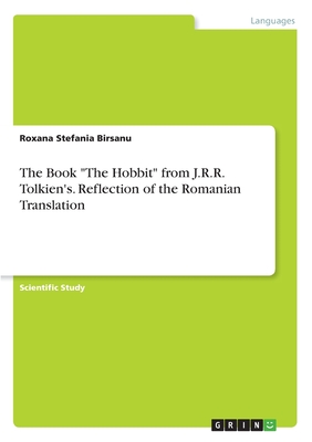 An Analysis of Romanian Translations of J. R. R. Tolkien