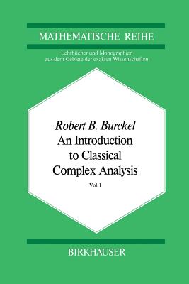 غلاف كتاب An Introduction to Classical Complex Analysis : Vol. 1