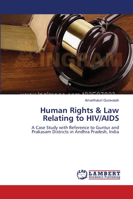 Nwf.com: Human Rights & Law Relating to HIV/AIDS: Amarthaluri Gur: كتب