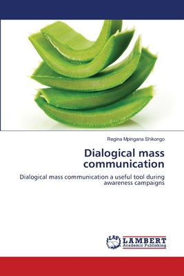 غلاف كتاب Dialogical mass communication