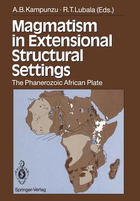 Magmatism in Extensional Structural Settings : The Phanerozoic African Plate