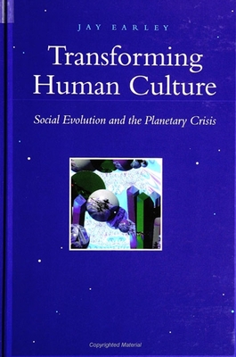 غلاف كتاب Transforming Human Culture : Social Evolution and the Planetary Crisis