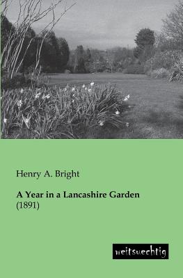 A Year in a Lancashire Garden