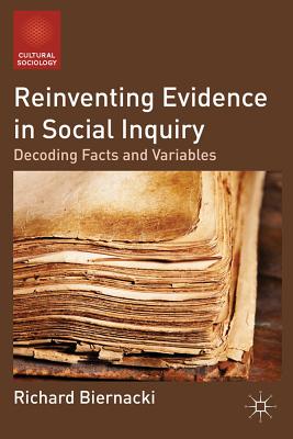 غلاف كتاب Reinventing Evidence in Social Inquiry: Decoding Facts and Variables